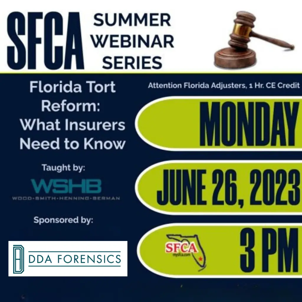 DDA Forensics Sponsors Educational Webinar on Florida Tort Reform
