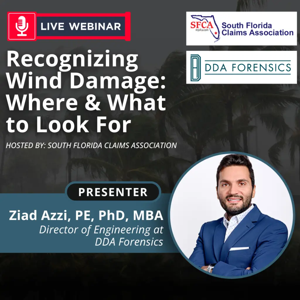 DDA Forensics Director of Engineering Presents on Wind Damage at South Florida Claims Association Webinar