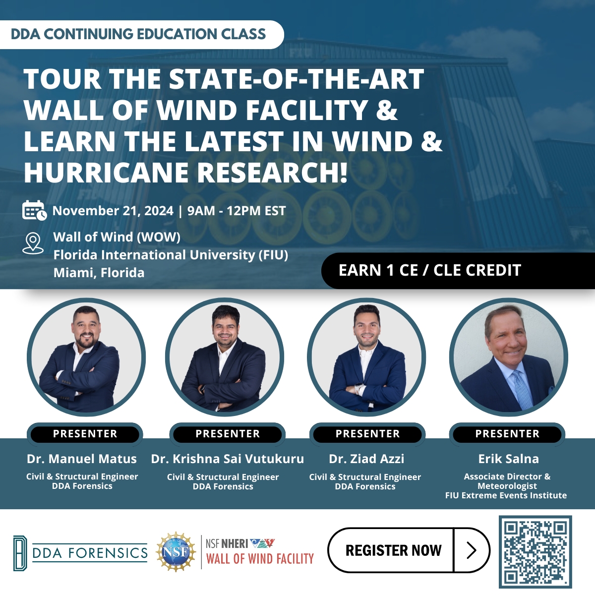 DDA Forensics Wall of Wind Tour & Wind Damage Course at Florida International University NHERI Wall of Wind (WOW) Facility