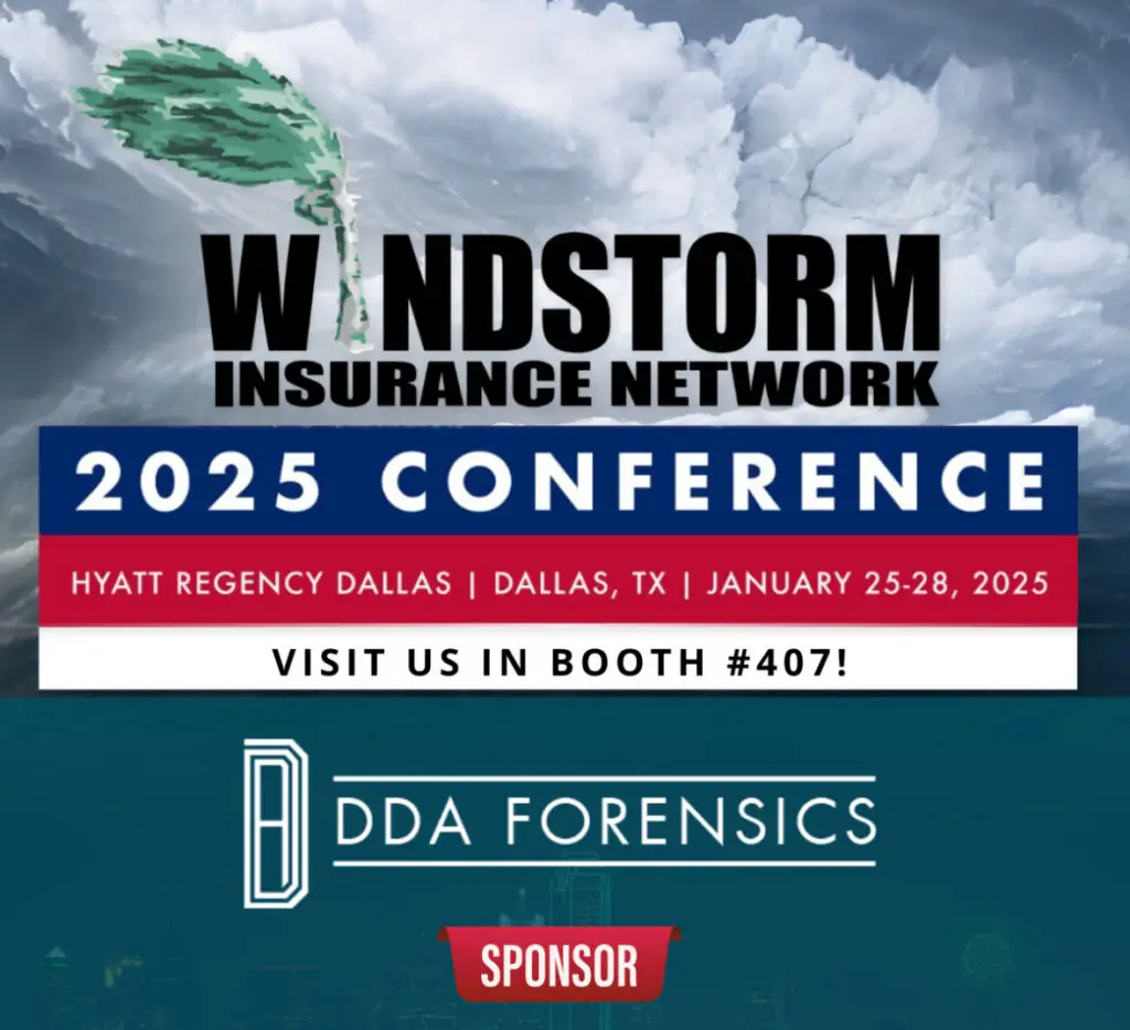 DDA Forensics Sponsors Windstorm Insurance Network Conference in Dallas