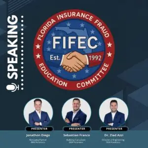 DDA Forensics Leads Educational Sessions on Property Damage and Insurance Fraud at FIFEC